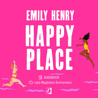 Happy Place Emily Henry - okładka audiobooka MP3