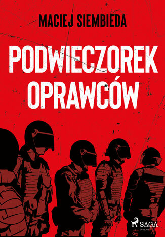 Podwieczorek oprawcw Maciej Siembieda - okadka ebooka