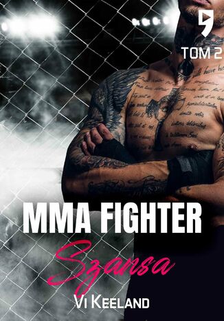 MMA fighter. Szansa Tom 2 Vi Keeland - okadka audiobooks CD