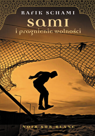 Sami i pragnienie wolności Rafik Schami - okładka audiobooka MP3