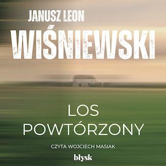 Los powtrzony Janusz Leon Winiewski - okadka ebooka
