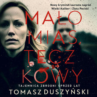 Małomiasteczkowy Tomasz Duszyński - okładka audiobooka MP3