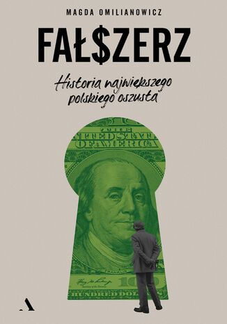 Fałszerz. Historia największego polskiego oszusta Magda Omilianowicz - okładka audiobooks CD