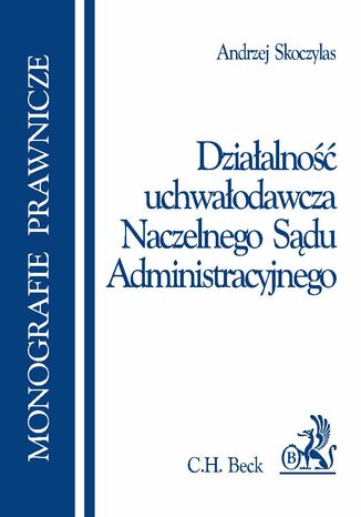 Dziaalno uchwaodawcza naczelnego Sdu Administracyjnego Andrzej Skoczylas - okadka audiobooks CD