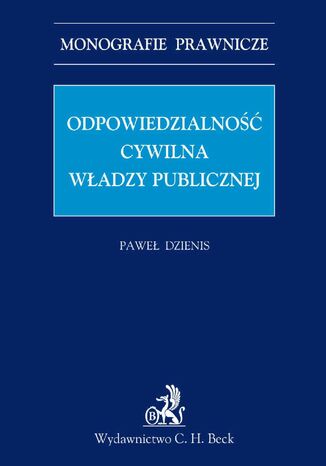 Odpowiedzialność cywilna władzy publicznej