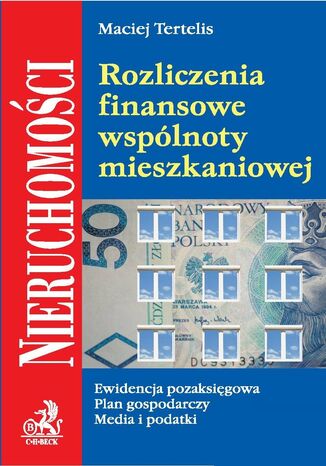 Rozliczenia finansowe wsplnoty mieszkaniowej Maciej Tertelis - okadka audiobooks CD