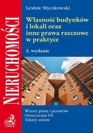 Wasno budynkw i lokali oraz inne prawa rzeczowe w praktyce Lesaw Myczkowski - okadka ebooka