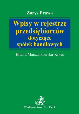Wpisy w rejestrze przedsiębiorców dotyczące spółek handlowych