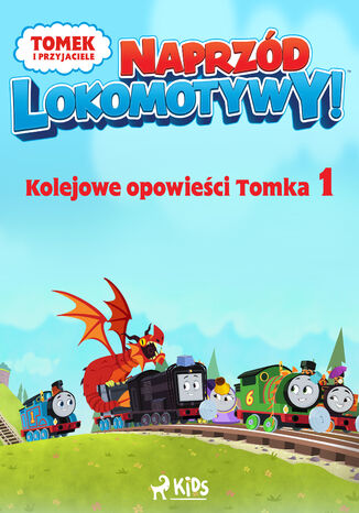 Tomek i przyjaciele - Naprzd lokomotywy - Kolejowe opowieci Tomka 1 Mattel - okadka ebooka