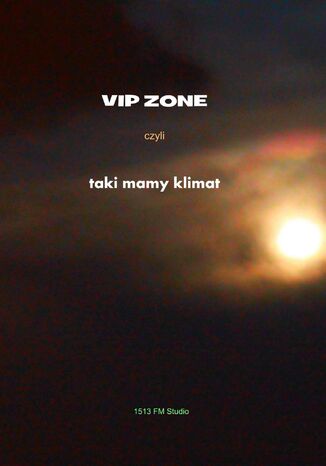 Vip zone, czyli taki mamy klimat Richard Belka - okadka audiobooka MP3