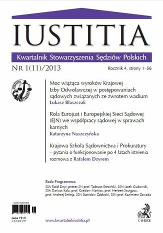Iustitia. Kwartalnik Stowarzyszenia Sędziów Polskich Nr 1(11)/2013