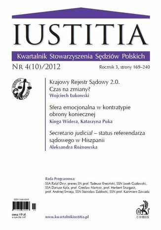 Iustitia. Kwartalnik Stowarzyszenia Sędziów Polskich Nr 4(10)/2012