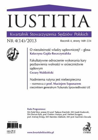 Iustitia. Kwartalnik Stowarzyszenia Sdziw Polskich Nr 4(14)/2013 Krystian Markiewicz - okadka ebooka