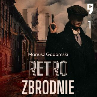 #1 Pody apasz i aktorka - Retrozbrodnie - Mariusz Gadomski Mariusz Gadomski - okadka audiobooka MP3
