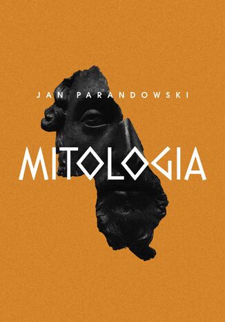 Mitologia Jan Parandowski - okadka ebooka