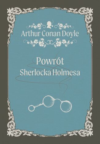 Powrt Sherlocka Holmesa Arthur Conan Doyle - okadka ebooka