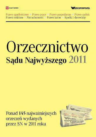 Orzecznictwo Sądu Najwyższego 2011