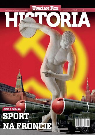 "Uważam Rze Historia" nr 11-12/2013