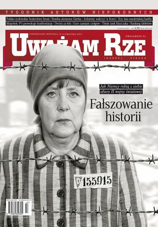 "Uważam Rze. Inaczej pisane" nr 14/2013