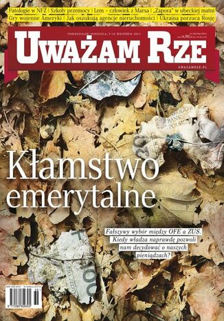 "Uważam Rze. Inaczej pisane" nr 36/2013