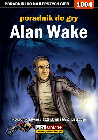 Alan Wake - poradnik do gry