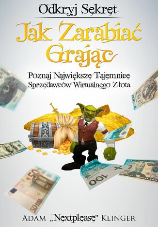 Jak Zarabiać Grając