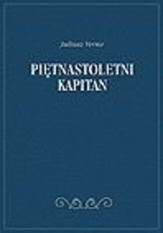 Piętnastoletni kapitan