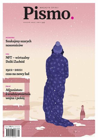 Pismo. Magazyn Opinii 01/2022