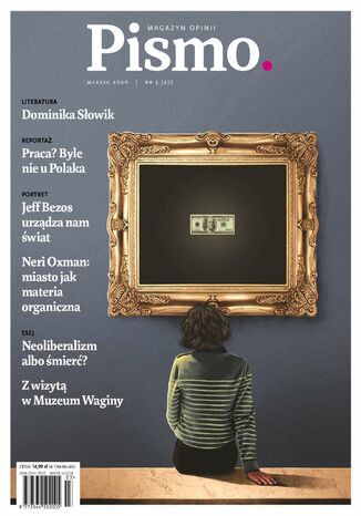 Pismo. Magazyn Opinii 03/2020