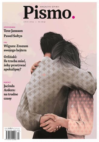 Pismo. Magazyn Opinii 07/2019