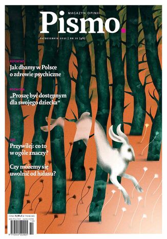 Pismo. Magazyn Opinii 10/2021