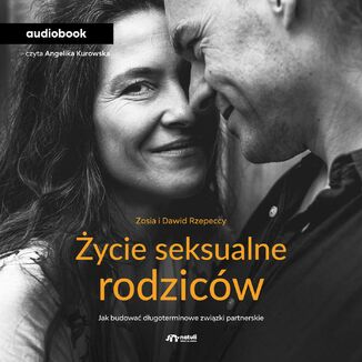 ycie seksualne rodzicw Zofia Rzepecka, Dawid Rzepecki - okadka audiobooka MP3