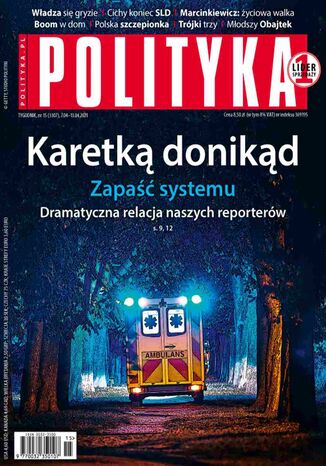 Polityka nr 15/2021 Opracowanie zbiorowe - okadka audiobooks CD