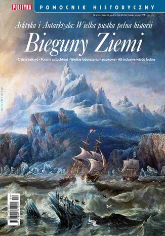 Pomocnik Historyczny. Bieguny Ziemi 4/2022
