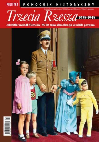 Pomocnik Historyczny. Pomocnik Historyczny. Trzecia Rzesza 5/2023