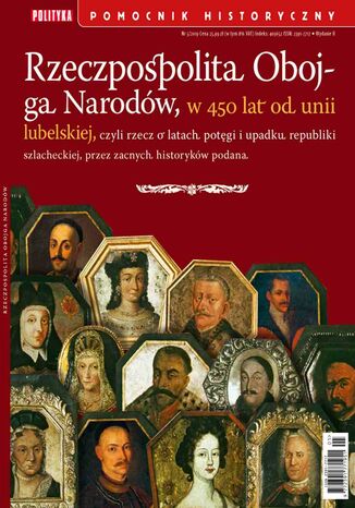 Pomocnik Historyczny. Rzeczpospolita Obojga Narodów 5/2019