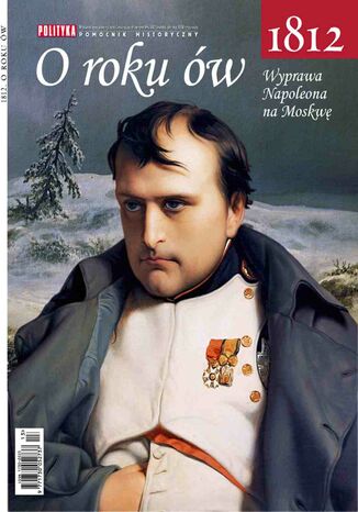 Okładka:Pomocnik Historyczny: Wyprawa Napoleona na Moskwę 