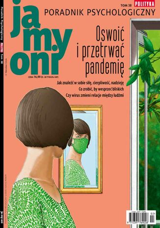 Poradnik Psychologiczny: Oswoić i przetrwać pandemię