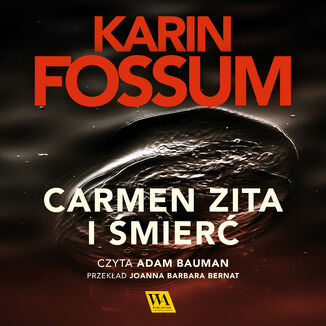 Carmen Zita i mier Karin Fossum - okadka audiobooka MP3