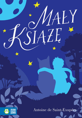 Legenda. Mały książę. Literatura klasyczna
