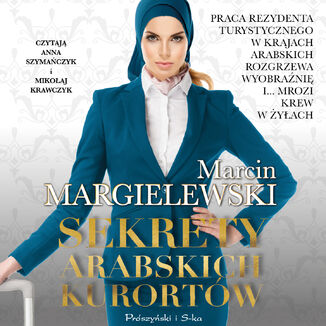 Sekrety arabskich kurortów Marcin Margielewski - okładka audiobooka MP3