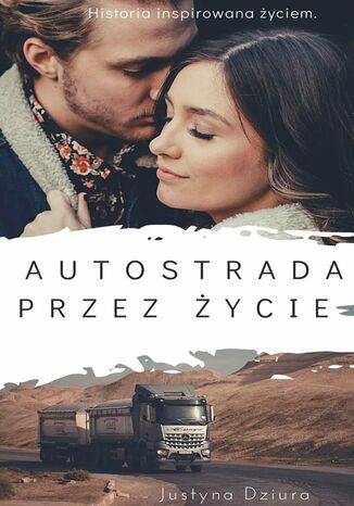 Autostrada przez życie