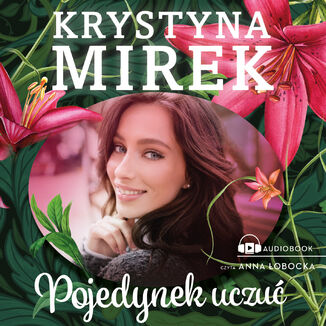 Pojedynek uczu Krystyna Mirek - okadka audiobooka MP3
