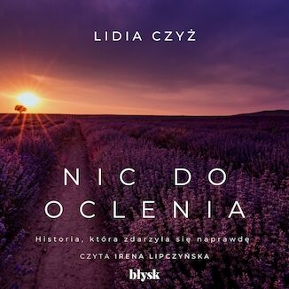 Nic do oclenia Lidia Czyż - okładka audiobooks CD