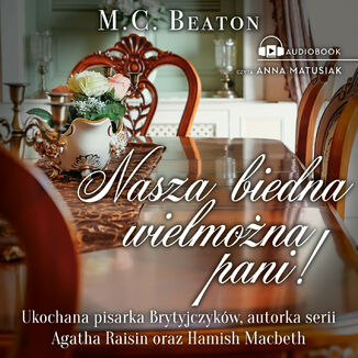 Nasza biedna wielmona Pani! M.C. Beaton - okadka audiobooka MP3