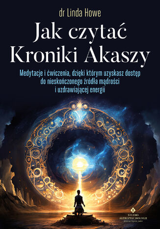 Jak czytać Kroniki Akaszy