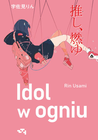 Idol w ogniu Rin Usami - okadka ebooka