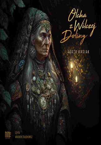 Olcha z Wilczej Doliny. Odcinek 2