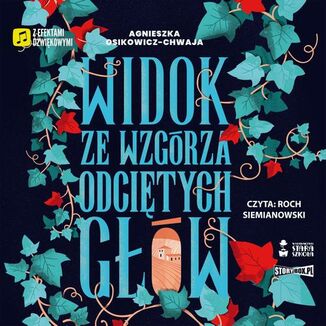 Widok ze wzgrza odcitych gw Agnieszka Osikowicz-Chwaja - okadka audiobooka MP3