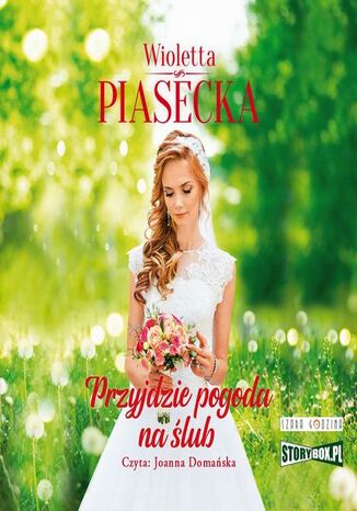 PRZYJDZIE POGODA NA ŚLUB